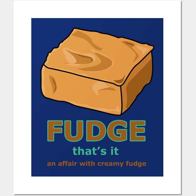 Indulgent Delight: A Fudge Affair Wall Art by Fun Funky Designs